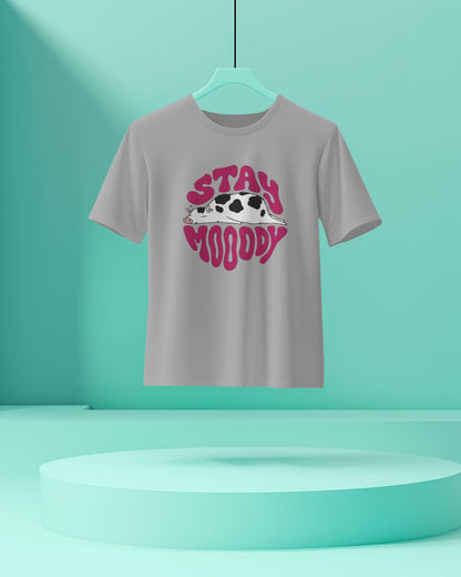 Stay Moody-Men Half Sleeve Round Neck T-Shirt