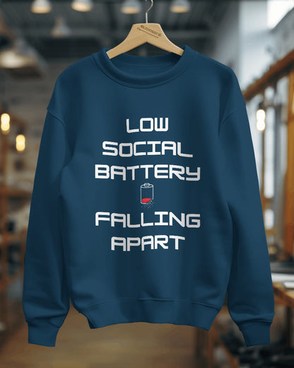 Low Social Battery- Men Sweatshirt