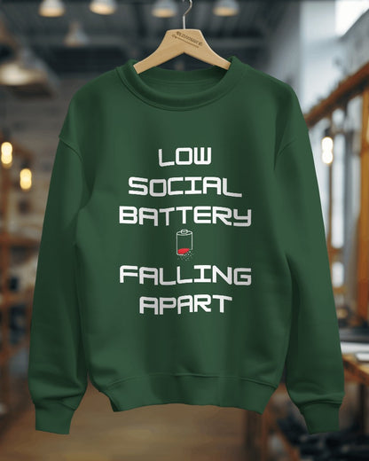 Low Social Battery- Men Sweatshirt