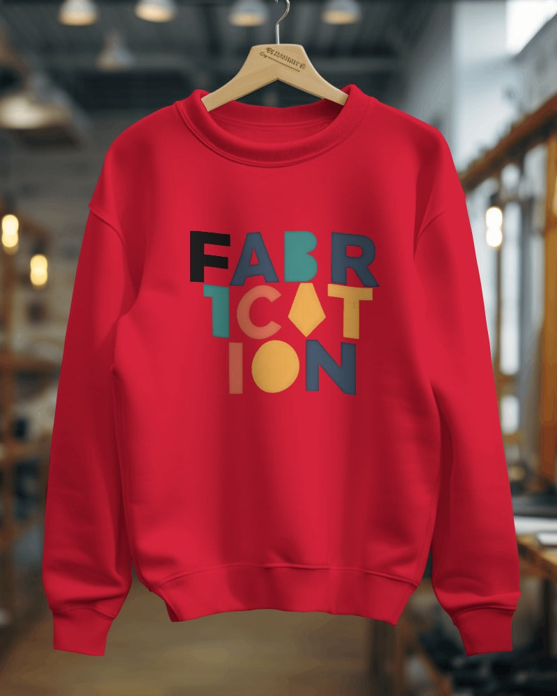 Fabrication Word Art- Women Sweatshirt