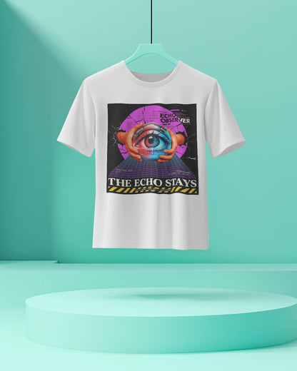 The Echo Stays- Men Half Sleeve Round Neck T-shirt