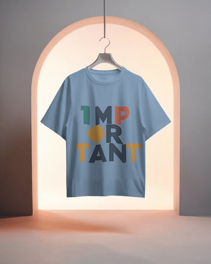 Important Word Art-Women Oversize T-shirt