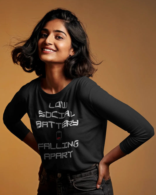 Low Social Battery- Women Full Sleeve T-shirt