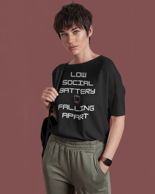 Low Social Battery-Women Oversize T-shirt