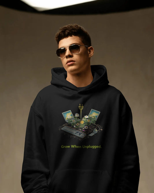 Grow When Unplugged- Men Hoodie