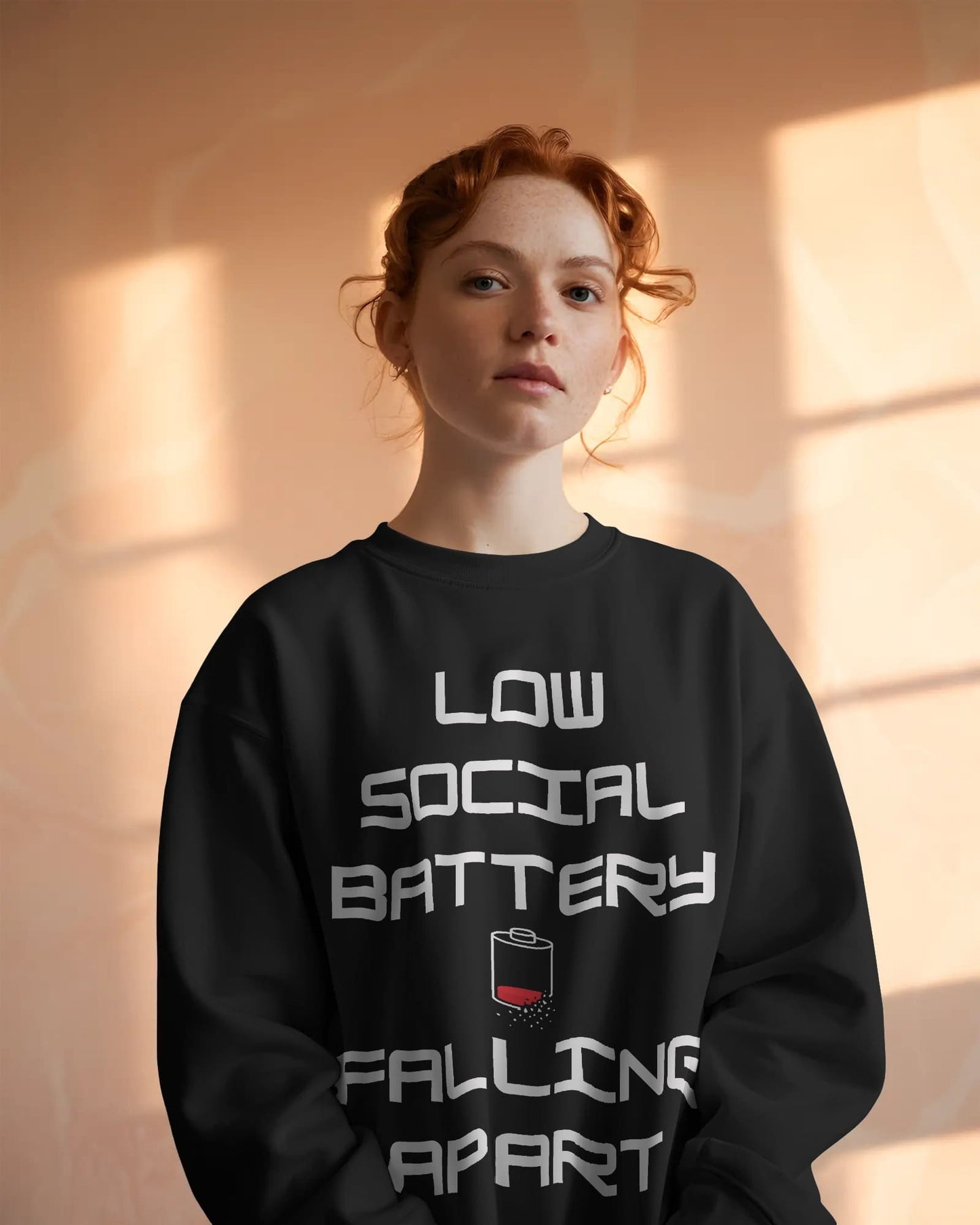 Low Social Battery- Women Sweatshirt