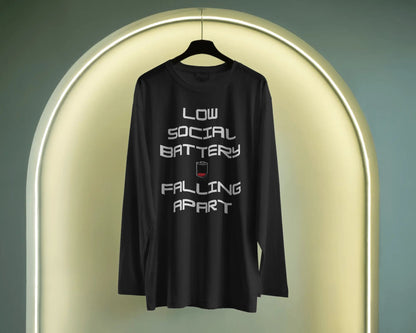 Low Social Battery- Men Full Sleeve T-shirt