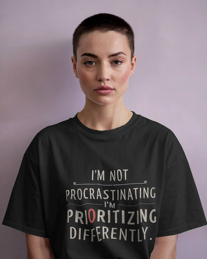 I'm not Procrastinating- Women Oversize T-shirt