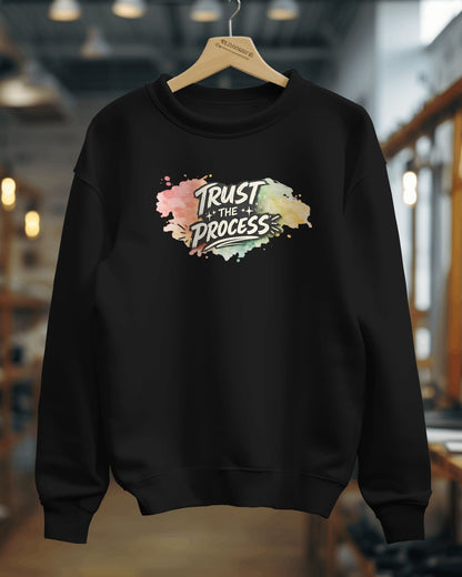 Trust the Process- Men Sweatshirt