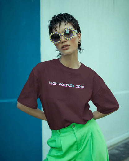 High Voltage Drip- Women Oversize T-shirt