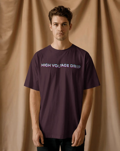 High Voltage Drip- Men Oversize T-shirt