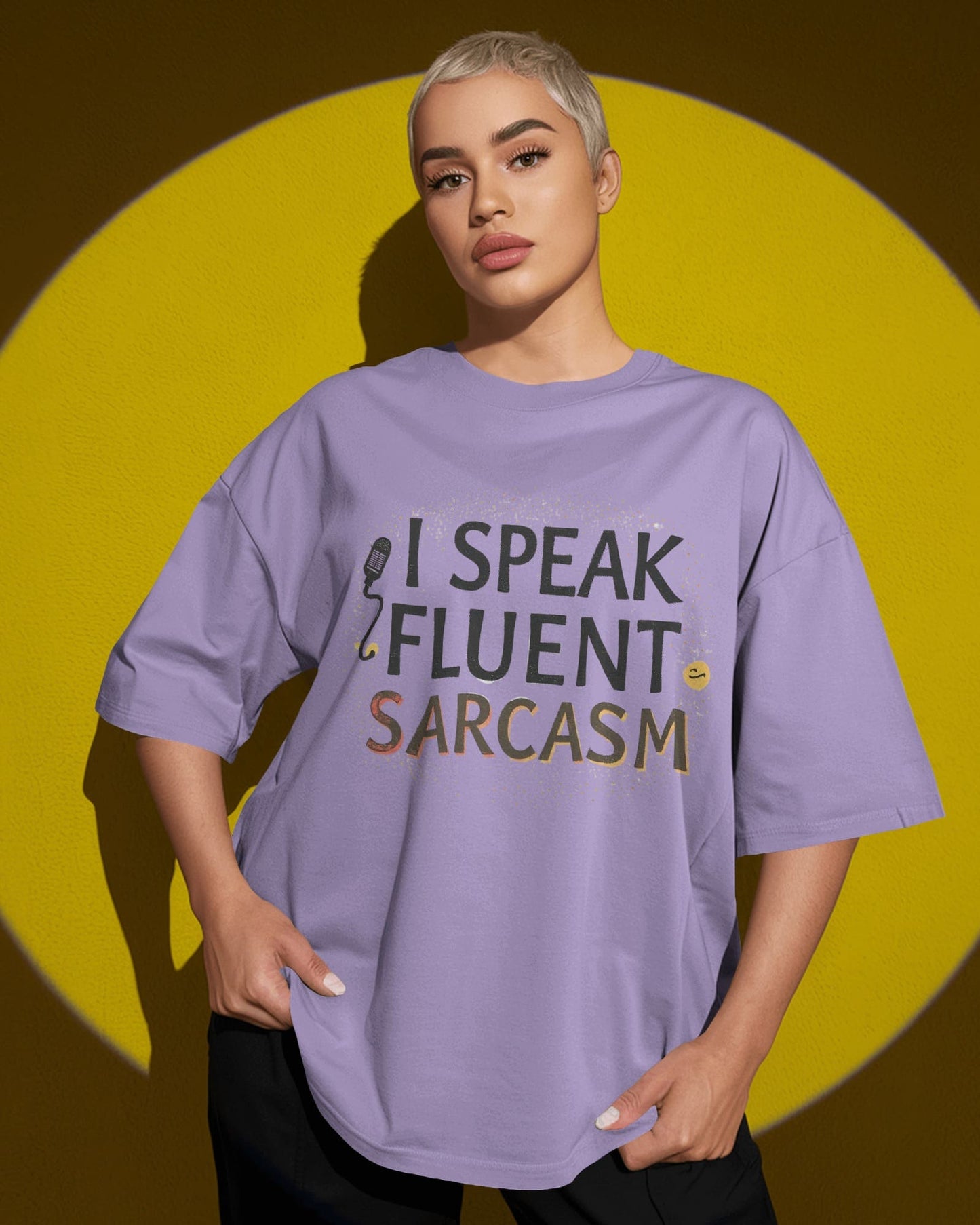 Fluent Sarcasm- Women Oversize T-shirt