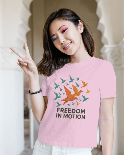 Freedom In Motion- Women Half Sleeve Round Neck T-shirt