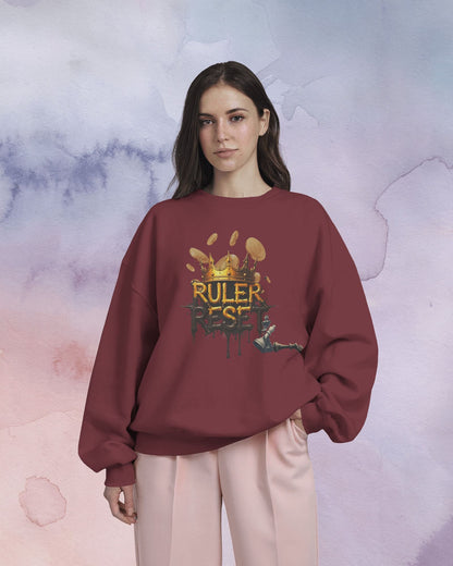 Ruler Reset- Women Sweatshirt