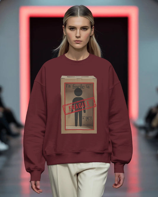 Fragile- Women Sweatshirt