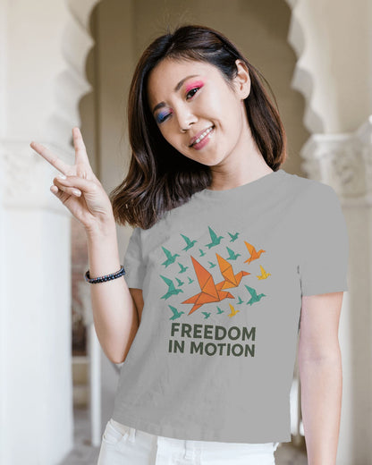 Freedom In Motion- Women Half Sleeve Round Neck T-shirt