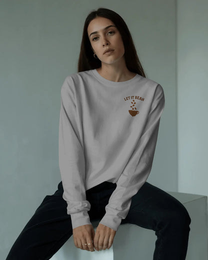 Let it Bean- Women Sweatshirt