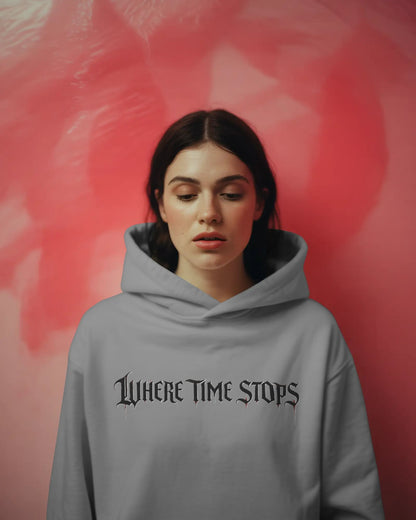 Where Time Stops- Women Hoodie