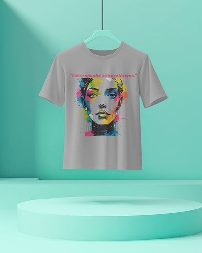 Color Speaks Women Art- Women Half Sleeve Round Neck T-shirt