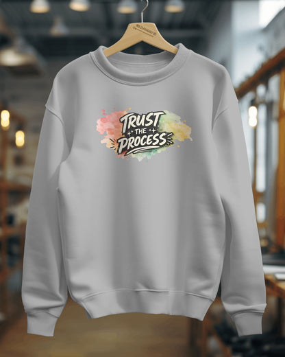 Trust the Process- Men Sweatshirt