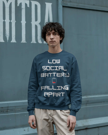 Low Social Battery- Men Sweatshirt