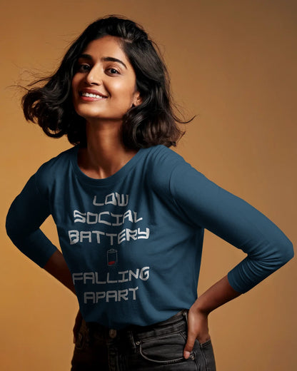 Low Social Battery- Women Full Sleeve T-shirt