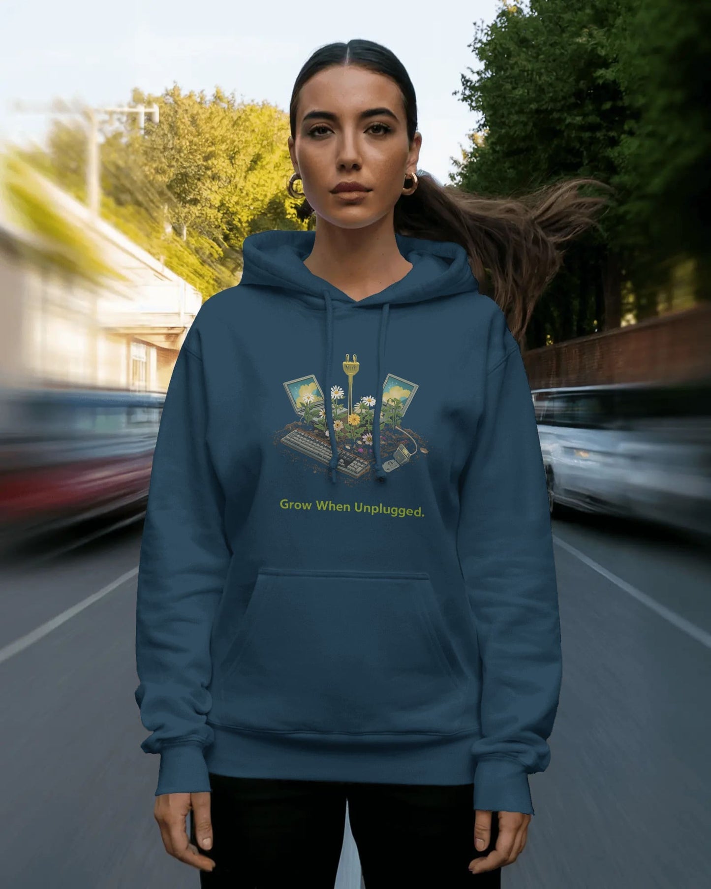 Grow When Unplugged- Women Hoodie