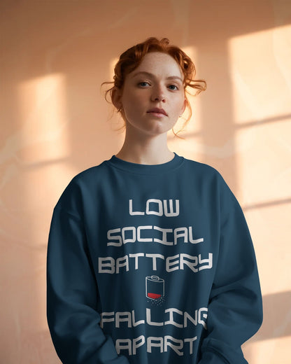 Low Social Battery- Women Sweatshirt