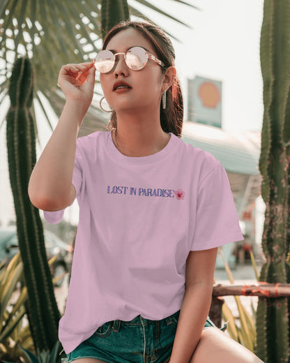 Lost in Paradise- Women Half Sleeve Round Neck T-Shirt