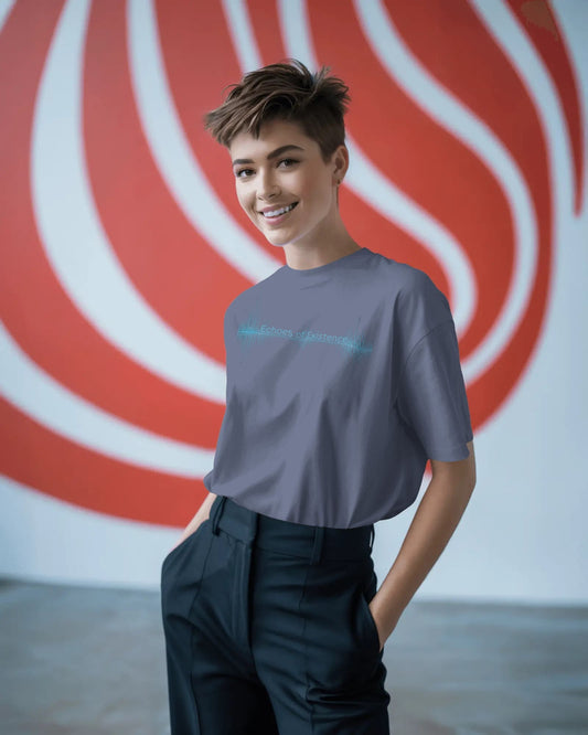 Echoes of Existence- Women Oversize T-shirt