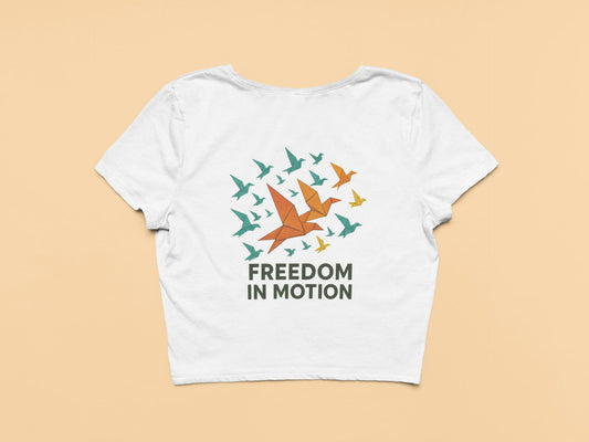Freedom in  Motion- Crop Top