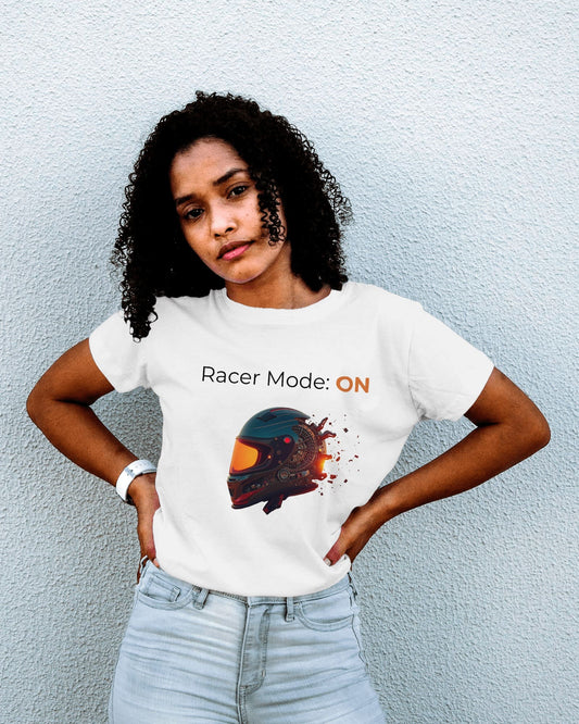Race Mode: On - Women Half Sleeve Round Neck T-shirt