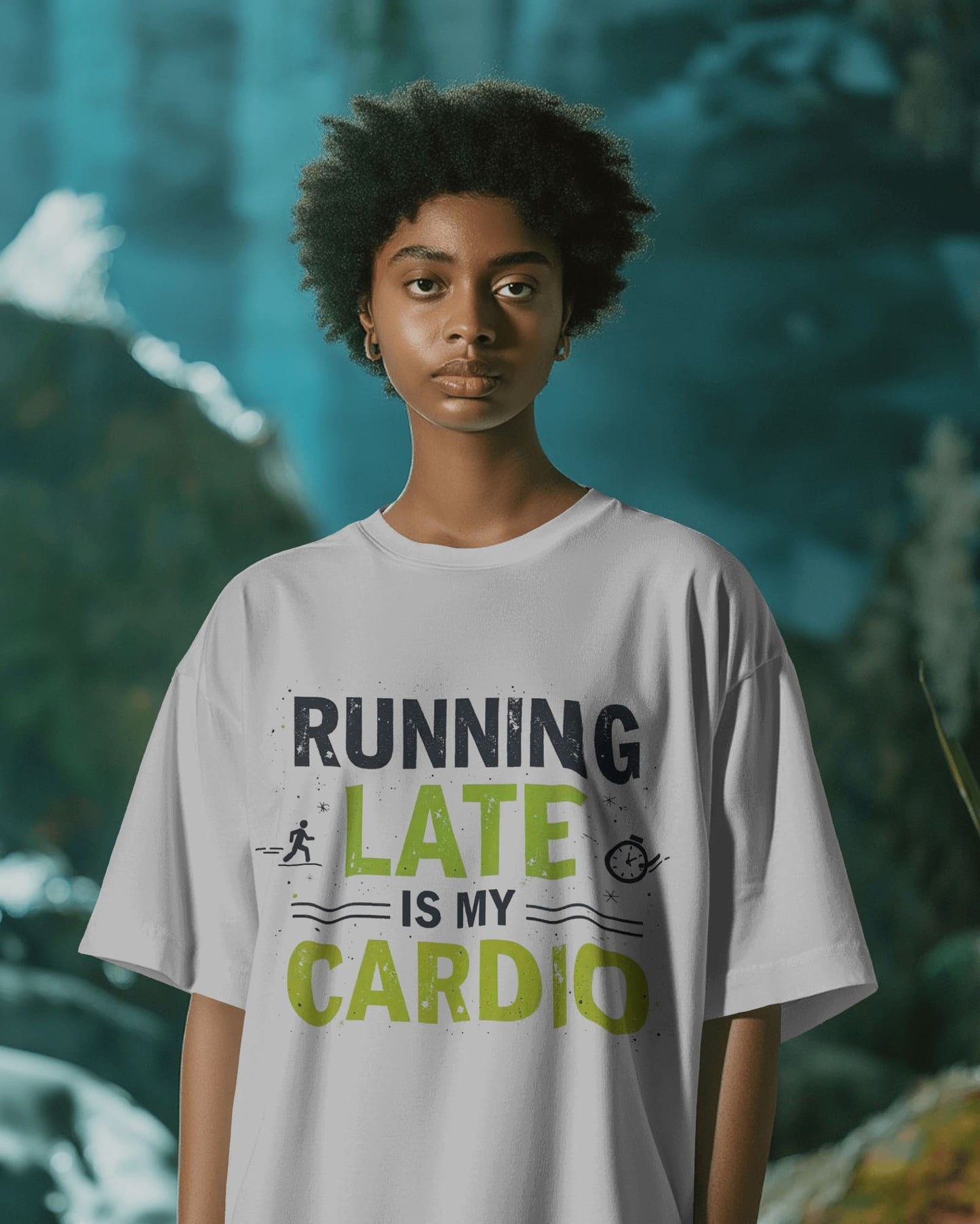 Running Late is my Cardio- Women Oversize T-shirt