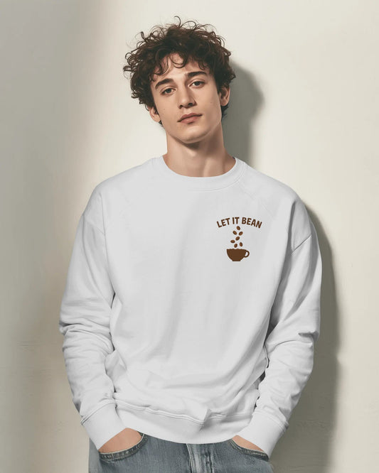 Let it Bean- Men Sweatshirt