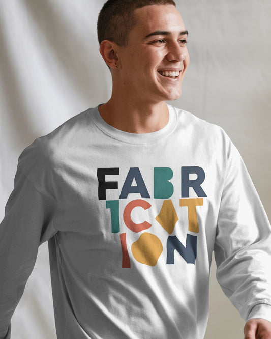 Fabrication word art- Men Full Sleeve T-shirt