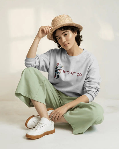 Fantastic- Women Sweatshirt